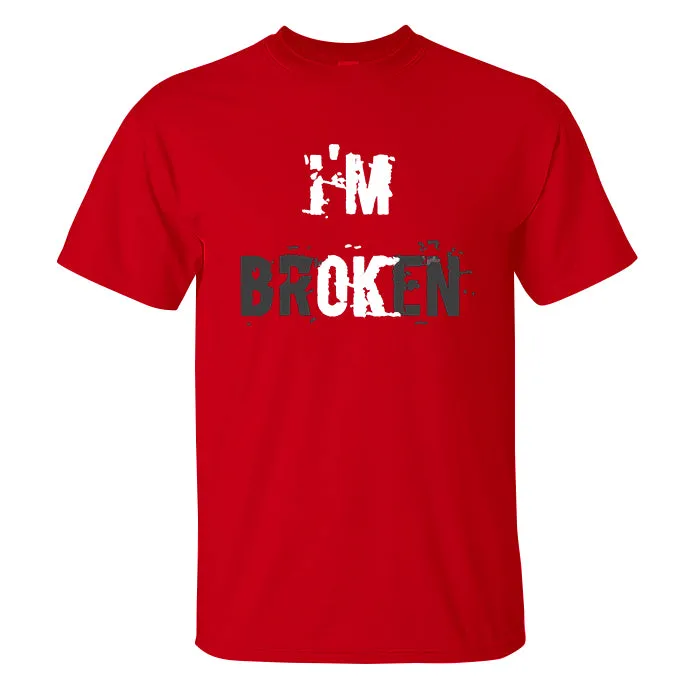 I'm Broken Casual Men's Print T-shirt