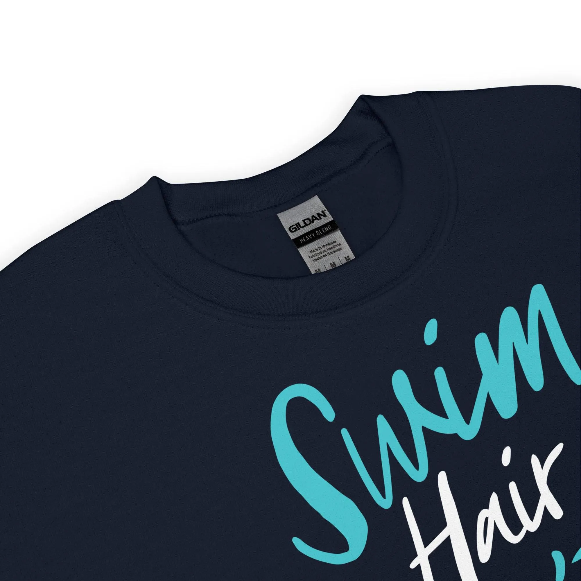Swimmer Premium Unisex Sweatshirt Swim Hair Don't Care